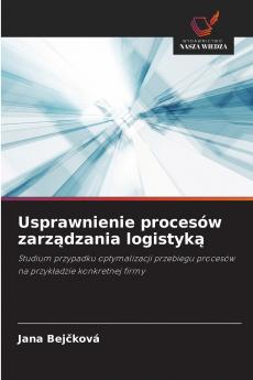 Usprawnienie procesów zarządzania logistyką