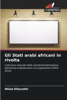 Gli Stati arabi africani in rivolta