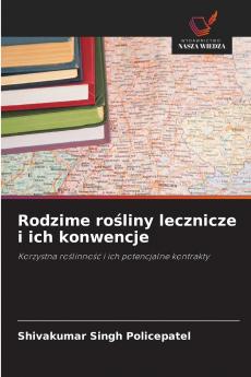 Rodzime rośliny lecznicze i ich konwencje