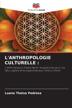 L'ANTHROPOLOGIE CULTURELLE