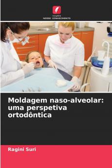 Moldagem naso-alveolar