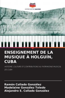 ENSEIGNEMENT DE LA MUSIQUE À HOLGUÍN CUBA
