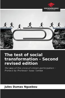 The test of social transformation - Second revised edition