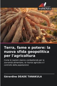 Terra fame e potere