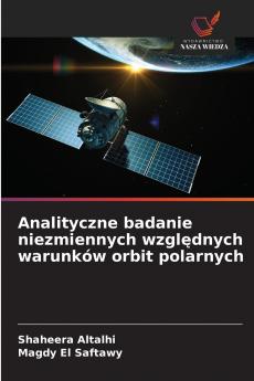 Analityczne badanie niezmiennych względnych warunków orbit polarnych