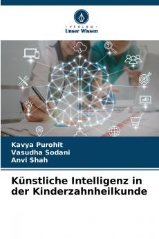 Künstliche Intelligenz in der Kinderzahnheilkunde