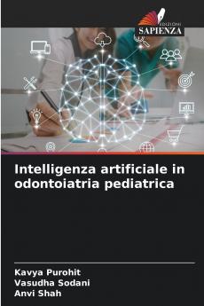 Intelligenza artificiale in odontoiatria pediatrica