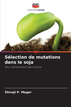 Sélection de mutations dans le soja