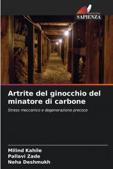 Artrite del ginocchio del minatore di carbone