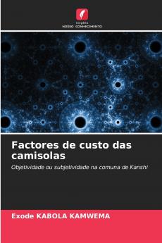 Factores de custo das camisolas