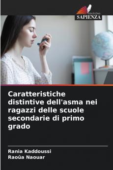 Caratteristiche distintive dell'asma nei ragazzi delle scuole secondarie di primo grado