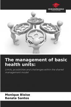The management of basic health units