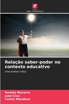 Relação saber-poder no contexto educativo
