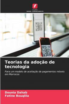 Teorias da adoção de tecnologia