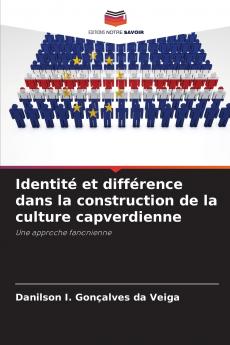 Identité et différence dans la construction de la culture capverdienne