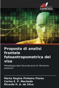 Proposta di analisi frontale fotoantropometrica del viso