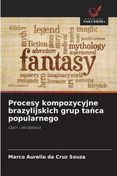 Procesy kompozycyjne brazylijskich grup tańca popularnego