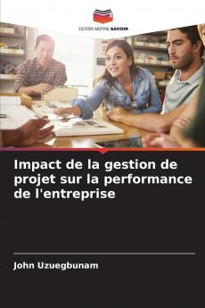 Impact de la gestion de projet sur la performance de l'entreprise