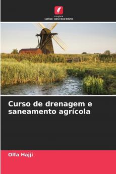 Curso de drenagem e saneamento agrícola