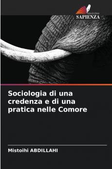 Sociologia di una credenza e di una pratica nelle Comore
