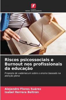 Riscos psicossociais e Burnout nos profissionais da educação