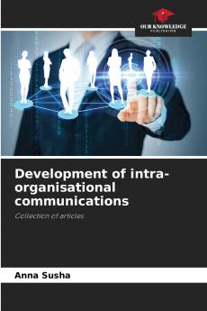 Development of intra-organisational communications