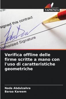 Verifica offline delle firme scritte a mano con l'uso di caratteristiche geometriche