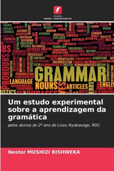 Um estudo experimental sobre a aprendizagem da gramática