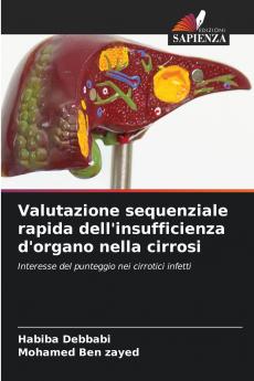 Valutazione sequenziale rapida dell'insufficienza d'organo nella cirrosi