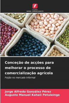Conceção de acções para melhorar o processo de comercialização agrícola