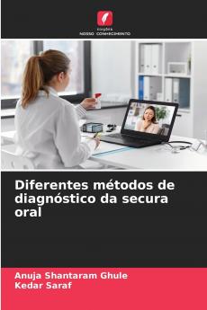 Diferentes métodos de diagnóstico da secura oral