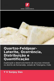 Quartzo-Feldpsar-Laterite Ocorrência Distribuição e Quantificação