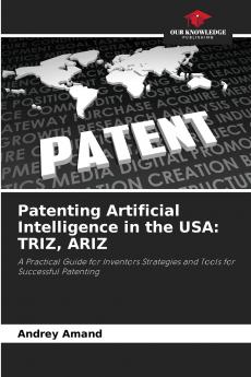 Patenting Artificial Intelligence in the USA