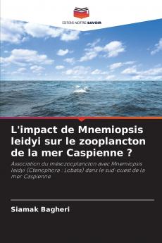L'impact de Mnemiopsis leidyi sur le zooplancton de la mer Caspienne ?