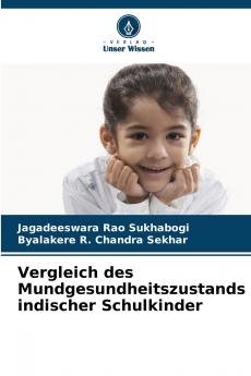 Vergleich des Mundgesundheitszustands indischer Schulkinder