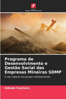 Programa de Desenvolvimento e Gestão Social das Empresas Mineiras SDMP
