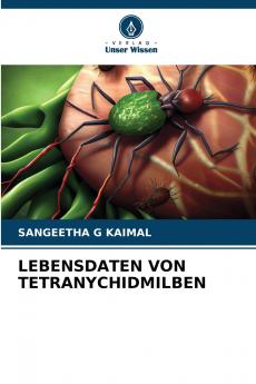LEBENSDATEN VON TETRANYCHIDMILBEN