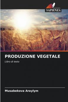 PRODUZIONE VEGETALE