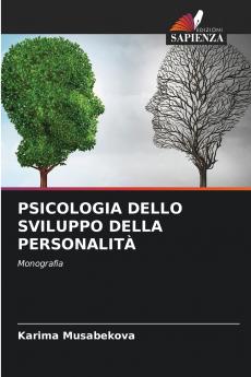 PSICOLOGIA DELLO SVILUPPO DELLA PERSONALITÀ