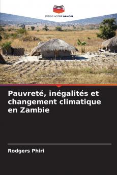 Pauvreté inégalités et changement climatique en Zambie