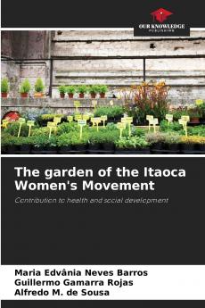 The garden of the Itaoca Women's Movement