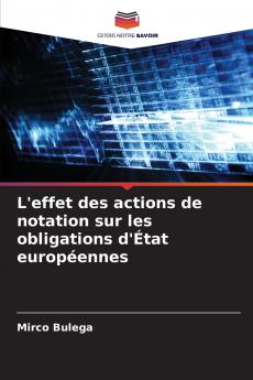 L'effet des actions de notation sur les obligations d'État européennes