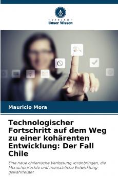 Technologischer Fortschritt auf dem Weg zu einer kohärenten Entwicklung