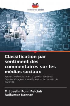 Classification par sentiment des commentaires sur les médias sociaux
