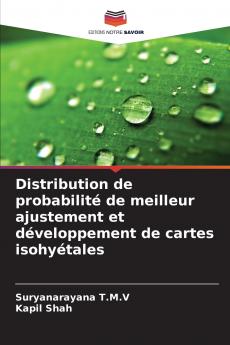 Distribution de probabilité de meilleur ajustement et développement de cartes isohyétales