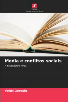 Media e conflitos sociais