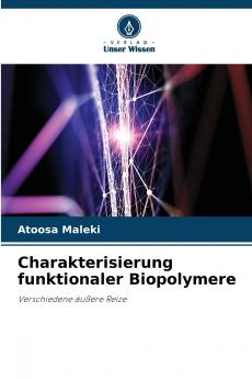 Charakterisierung funktionaler Biopolymere