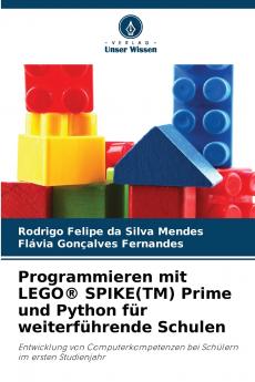 Programmieren mit LEGO® SPIKE(TM) Prime und Python für weiterführende Schulen