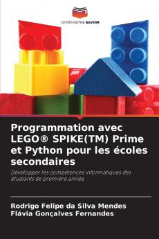Programmation avec LEGO® SPIKE(TM) Prime et Python pour les écoles secondaires