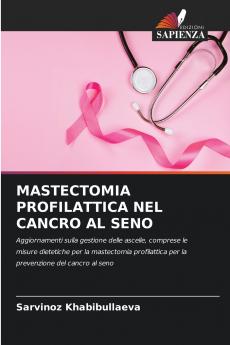 MASTECTOMIA PROFILATTICA NEL CANCRO AL SENO
